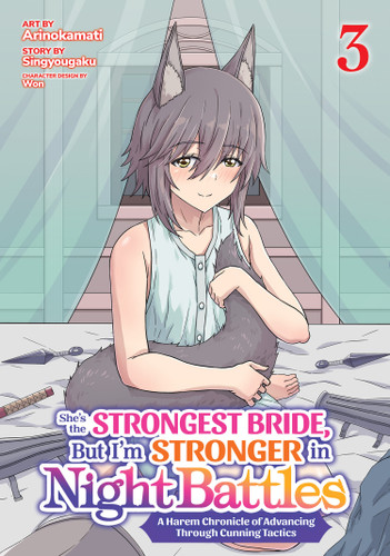 She's the Strongest Bride, But I'm Stronger in Night Battles: A Harem Chronicle of Advancing Through Cunning Tactics (Manga) Vol. 3 book cover by Singyougaku