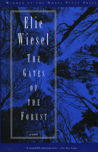 The Gates of the Forest: A Novel book cover by Elie Wiesel