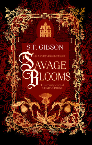 Savage Blooms (Unearthly Delights #1) book cover by S. T. Gibson