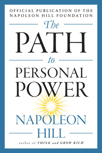 The Path to Personal Power (The Mental Dynamite Series) book cover by Napoleon Hill
