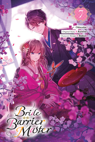 Bride of the Barrier Master, Vol. 7 (manga) (Bride of the Barrier Master (manga) #7) book cover by Kureha