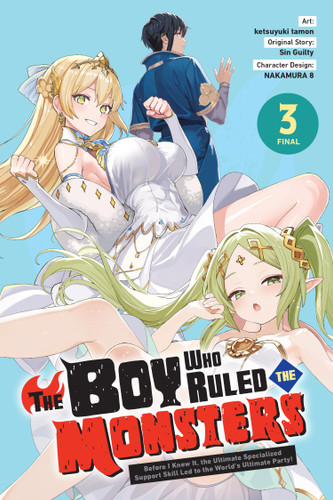 The Boy Who Ruled the Monsters, Vol. 3 (The Boy Who Ruled the Monsters #3) book cover by ketsuyuki tamon