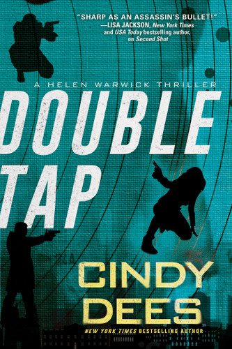 Double Tap (A Helen Warwick Thriller) book cover by Cindy Dees