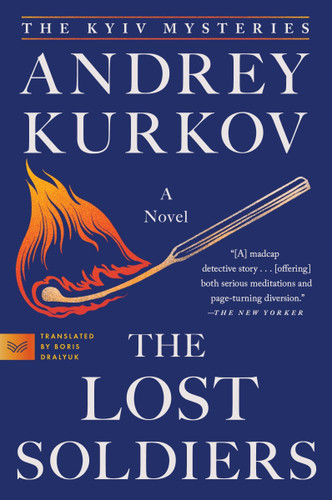 The Lost Soldiers: A Novel book cover by Andrey Kurkov
