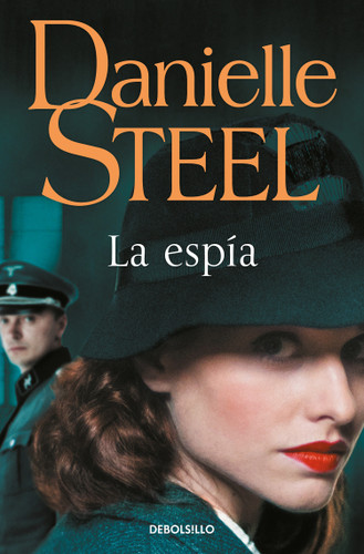 La espía / Spy book cover by Danielle Steel