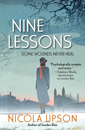Nine Lessons: A Josephine Tey Mystery (A Josephine Tey Mystery) book cover by Nicola Upson