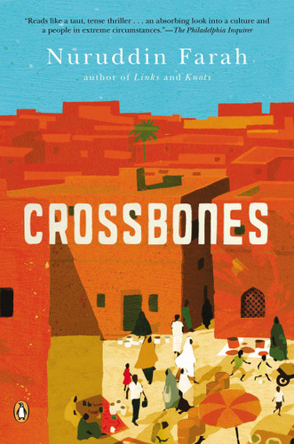 Crossbones: A Novel (Past Imperfect Trilogy) book cover by Nuruddin Farah