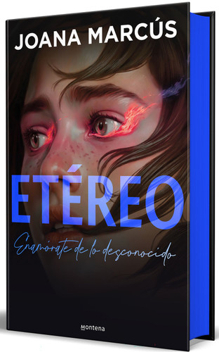 Etéreo (Edición limitada, cantos pintados)  / Ethereal (Limited Edition, Sprayed Edges) (Wattpad. Bilogía Extraños) book cover by Joana Marcús