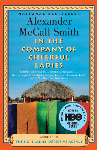 In the Company of Cheerful Ladies (No. 1 Ladies' Detective Agency Series) book cover by Alexander McCall Smith
