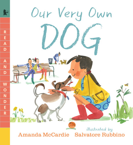 Our Very Own Dog: Taking Care of Your First Pet: Read and Wonder (Read and Wonder) book cover by Amanda McCardie