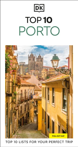 DK Top 10 Porto: Top 10 lists for your perfect trip, plus an all-weather folded map (Pocket Travel Guide) book cover by DK Travel