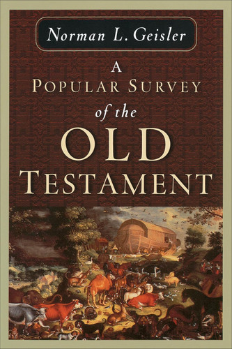 A Popular Survey of the Old Testament book cover by Norman L. Geisler