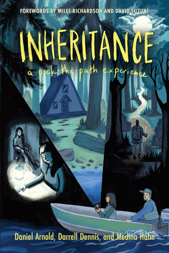 Inheritance: a pick-the-path experience book cover by Daniel Arnold, Medina Hahn, Darrell Dennis