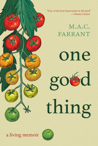 One Good Thing: A Living Memoir book cover by M.A.C. Farrant