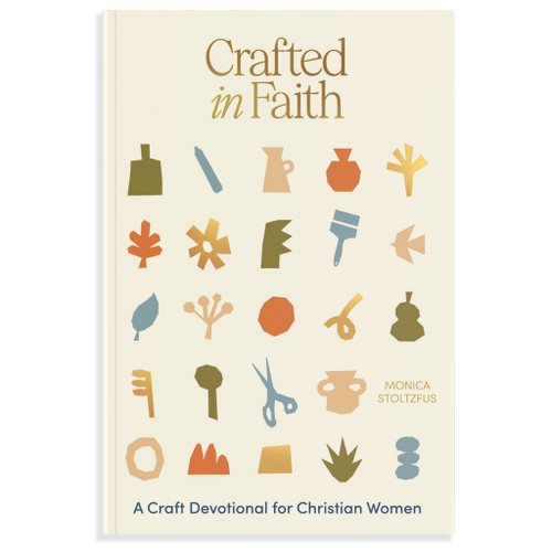 Crafted in Faith: A Craft Devotional for Christian Women book cover by Monica Stoltzfus