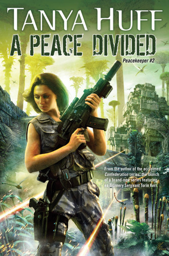 A Peace Divided (Peacekeeper) book cover by Tanya Huff