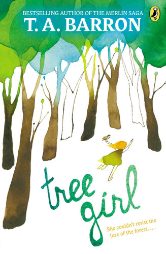 Tree Girl book cover by T. A. Barron