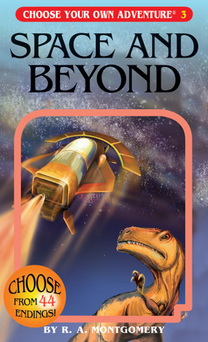 Space And Beyond (Choose Your Own Adventure) book cover by R. A. Montgomery