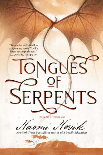 Tongues of Serpents: Book Six of Temeraire (Temeraire) book cover by Naomi Novik