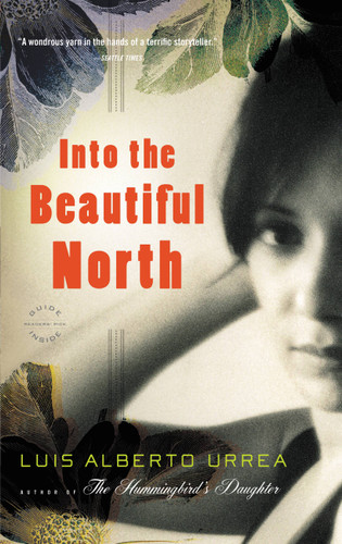 Into the Beautiful North: A Novel book cover by Luis Alberto Urrea