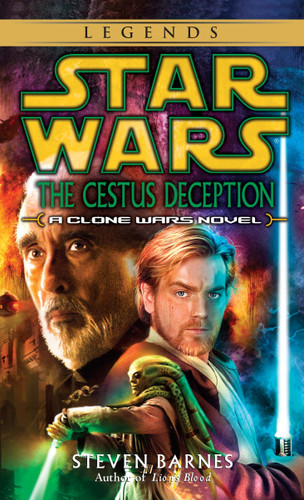 The Cestus Deception: Star Wars Legends (Clone Wars): A Clone Wars Novel (Star Wars - Legends) book cover by Steven Barnes