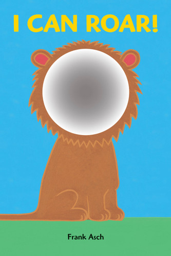 I Can Roar! book cover by Frank Asch