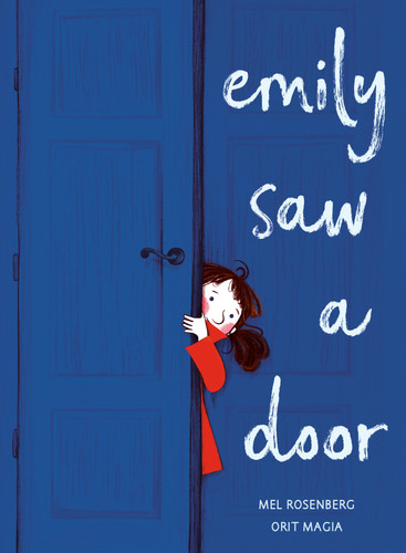 Emily Saw a Door book cover by Mel Rosenberg