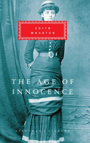 The Age of Innocence: Introduction by Peter Washington (Everyman's Library Classics Series) book cover by Edith Wharton
