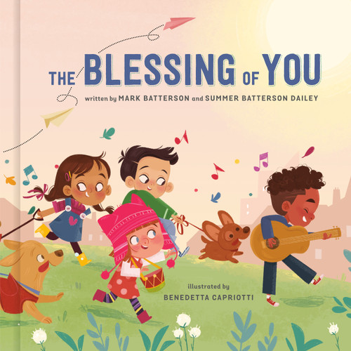 The Blessing of You book cover by Mark Batterson, Summer Batterson Dailey