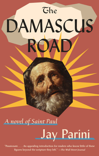 The Damascus Road: A Novel of Saint Paul book cover by Jay Parini