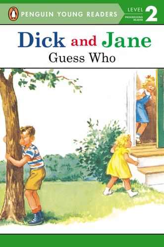 Dick and Jane: Guess Who (Dick and Jane) book cover by Penguin Young Readers