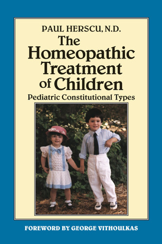 The Homeopathic Treatment of Children: Pediatric Constitutional Types book cover by Paul Herscu, N.D.