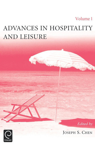 Advances in Hospitality and Leisure (Advances in Hospitality and Leisure #1) book cover by 