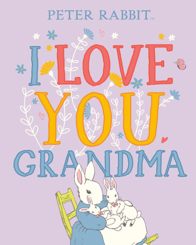 I Love You, Grandma (Peter Rabbit) book cover by Beatrix Potter