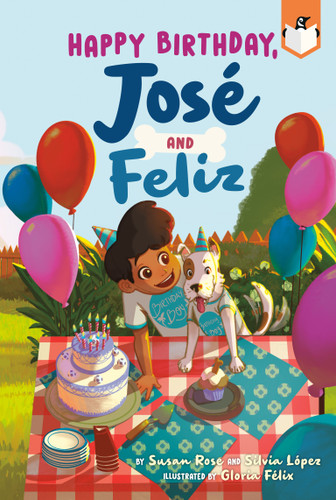 Happy Birthday, José and Feliz (José and El Perro) book cover by Susan Rose, Silvia López