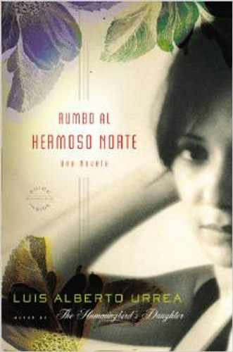 Rumbo al Hermoso Norte: Una Novela (Spanish Edition) Cover