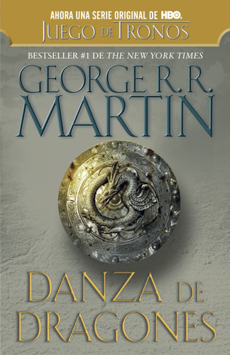 Danza de dragones / A Dance with Dragons (Canción de hielo y fuego) book cover by George R. R. Martin