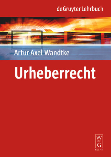 Urheberrecht (De Gruyter Lehrbuch) book cover by 