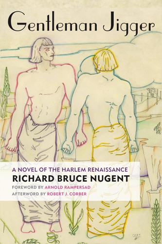Gentleman Jigger: A Novel of the Harlem Renaissance book cover by Richard Bruce Nugent