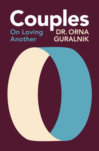 Couples: On Loving Another book cover by Dr. Orna Guralnik