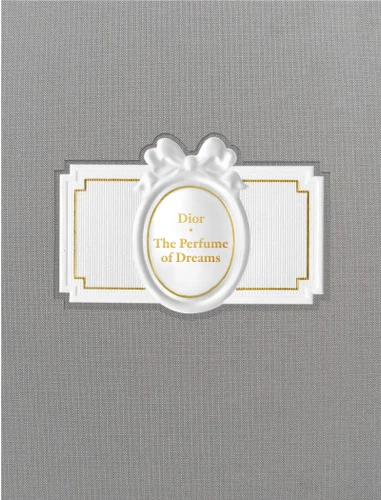 Dior: The Perfume of Dreams book cover by Francis Kurkdjian
