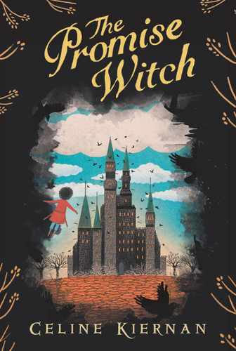 The Promise Witch (Wild Magic Trilogy) book cover by Celine Kiernan