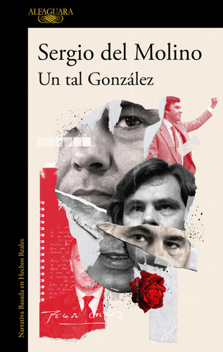 Un tal González / A Man Called González book cover by Sergio Del Molino