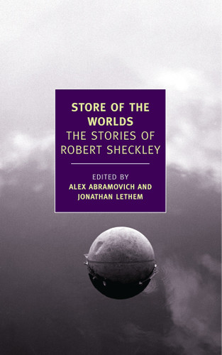 Store of the Worlds: The Stories of Robert Sheckley book cover by Robert Sheckley