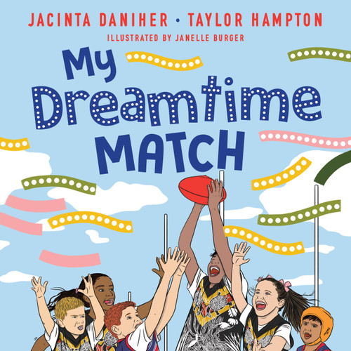 My Dreamtime Match book cover by Taylor Hampton, Jacinta Daniher