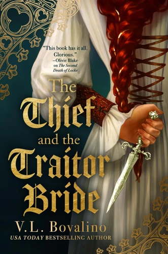 The Thief and the Traitor Bride (The Hand and the Heart) book cover by V. L. Bovalino