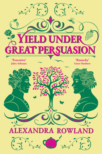 Yield Under Great Persuasion book cover by Alexandra Rowland
