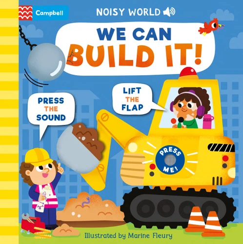 Noisy World: We Can Build It! book cover by Campbell Books