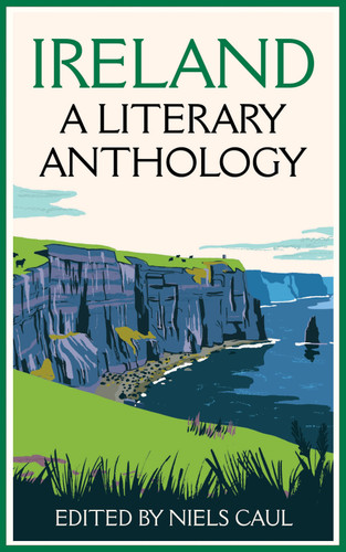 Ireland: A Literary Anthology book cover by Niels Caul