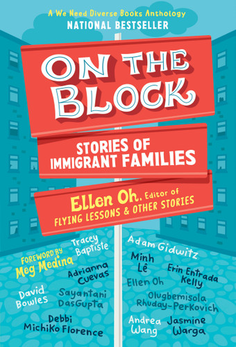 On the Block: Stories of Immigrant Families (We Need Diverse Books Anthology) book cover by 